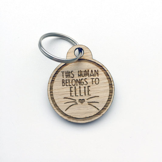 This human belongs to - Personalised Keyring - Cat