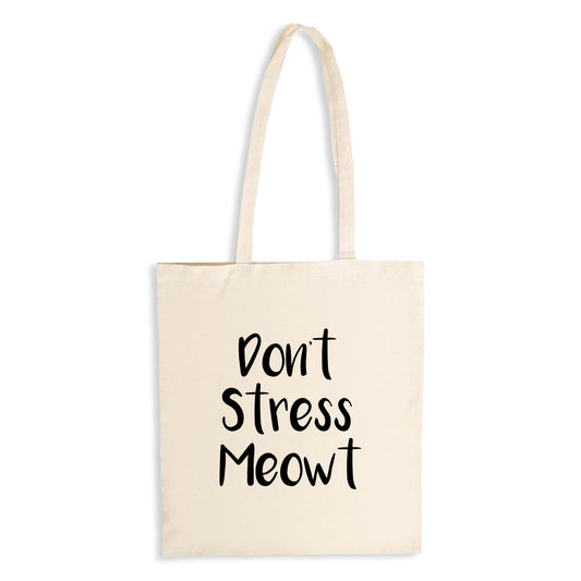 Don't Stress Meowt - Natural Tote Bag
