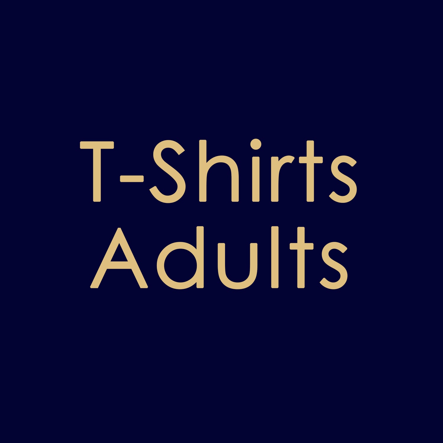 T-Shirts - Adults