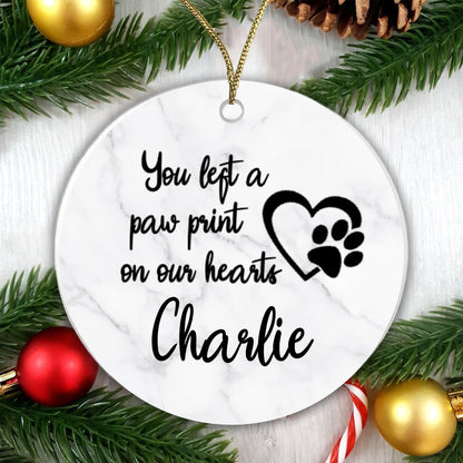 Personalised Ceramic Sublimation Bauble - You left a Paw Print... Add any name!