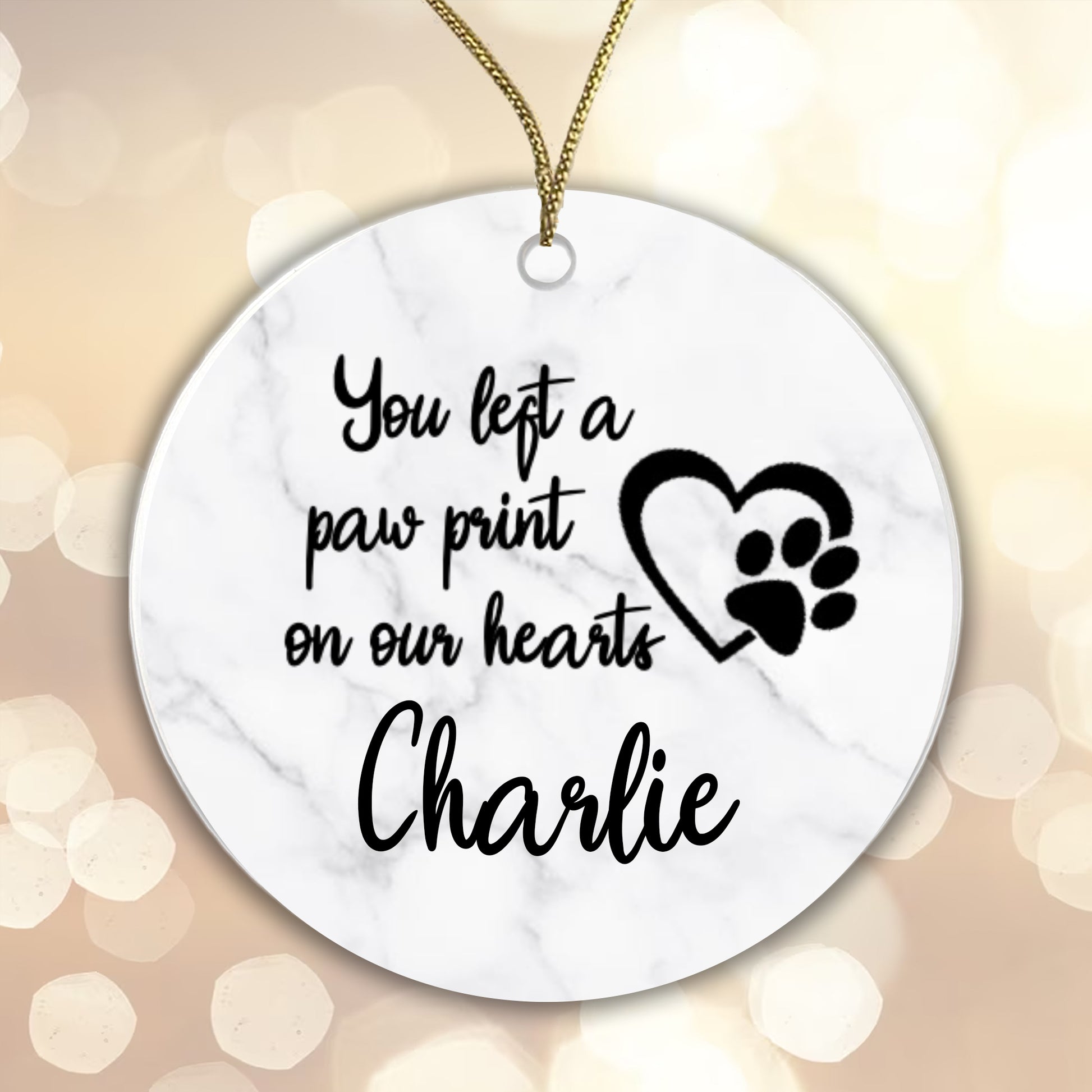 Personalised Ceramic Sublimation Bauble - You left a Paw Print... Add any name!