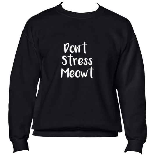 Don't Stress Meowt Jumper - Black